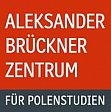 Aleksander-Brückner-Zentrum für Polenstudien