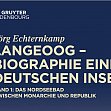 Langeoog - Biographie einer deutschen Insel